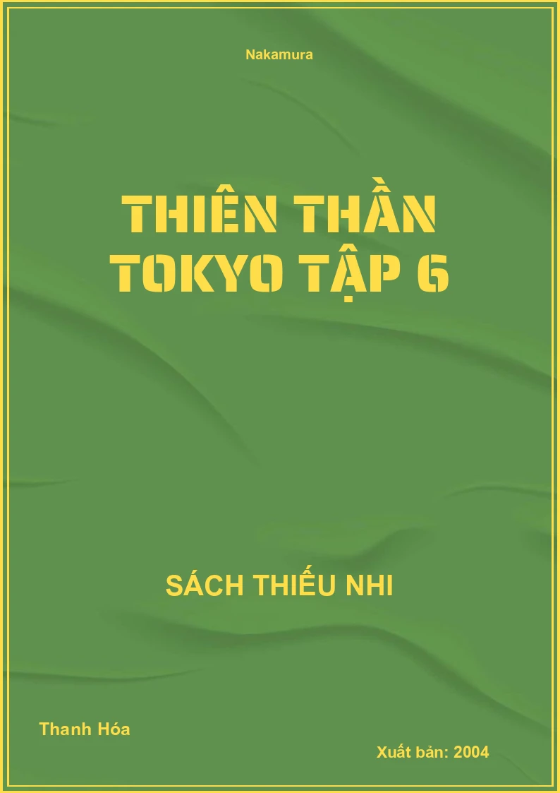 Thiên Thần Tokyo Tập 6