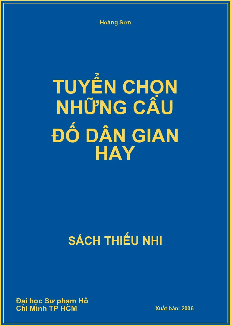Tuyển chọn những câu đố dân gian hay