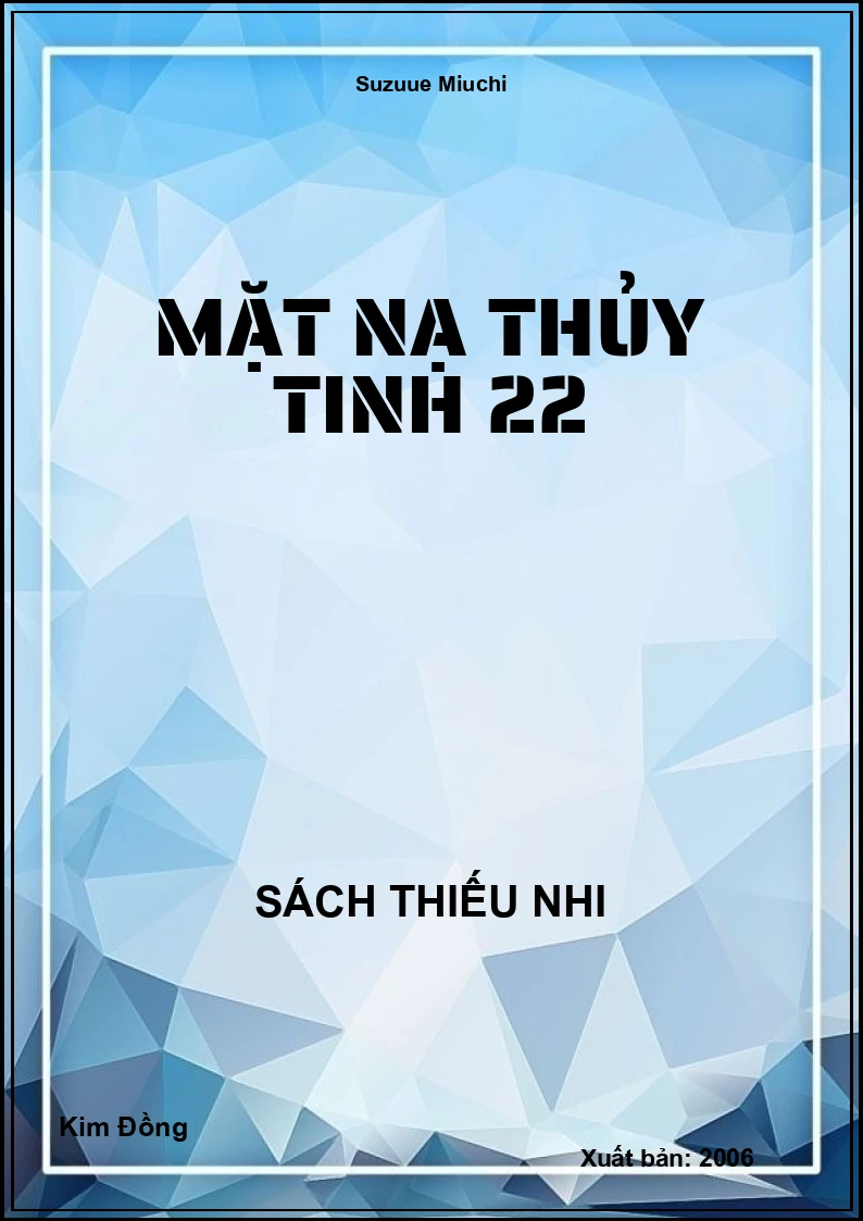 Mặt Nạ Thủy Tinh 22