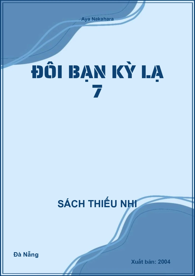 Đôi Bạn Kỳ Lạ 7