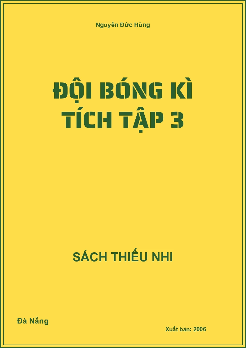Đội bóng kì tích tập 3
