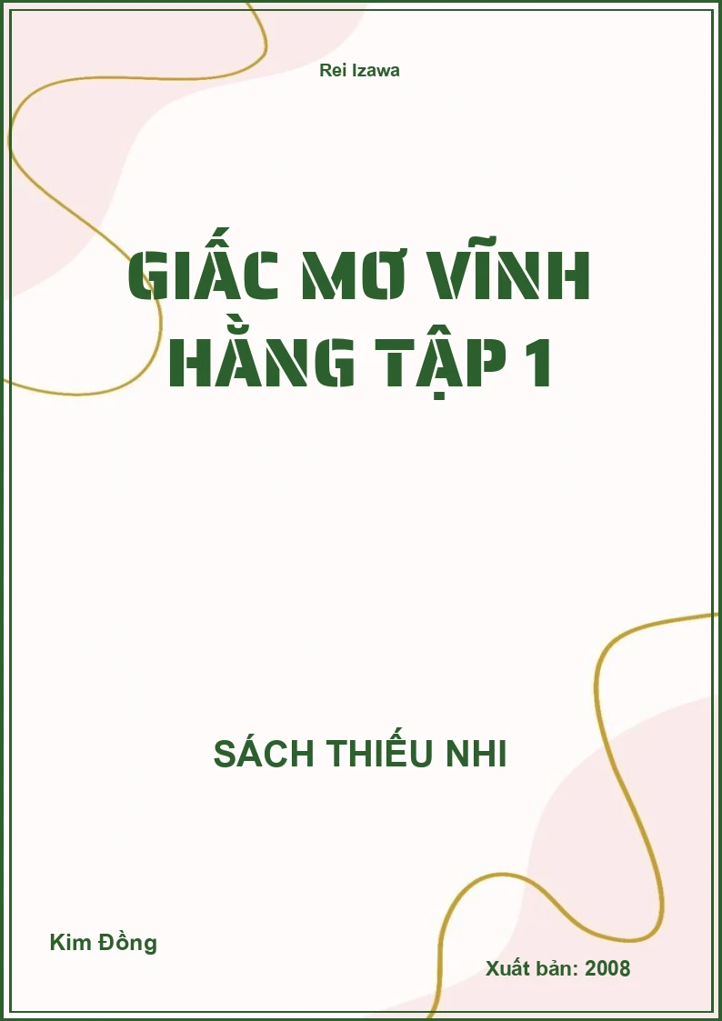 Giấc Mơ Vĩnh Hằng Tập 1