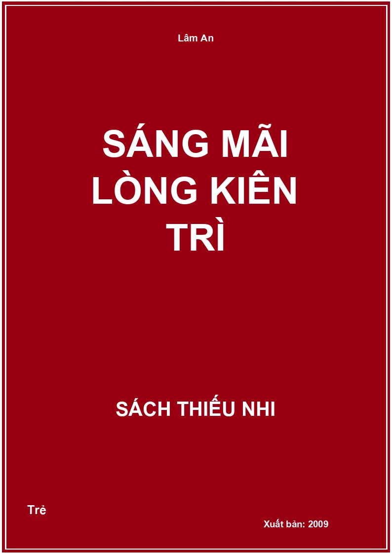 Sáng Mãi Lòng Kiên Trì