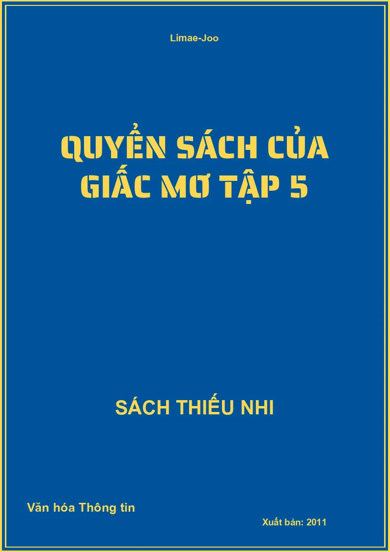 Quyển Sách Của Giấc Mơ Tập 5