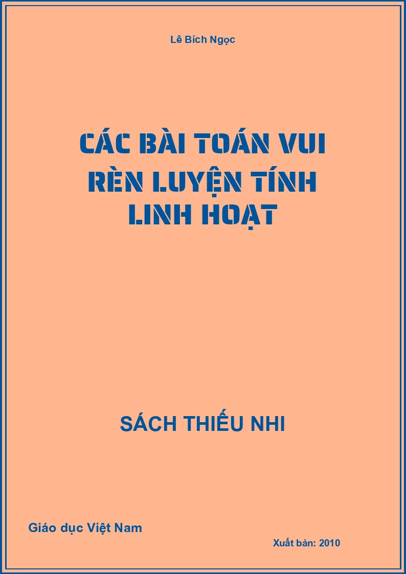 Các bài toán vui Rèn luyện tính linh hoạt