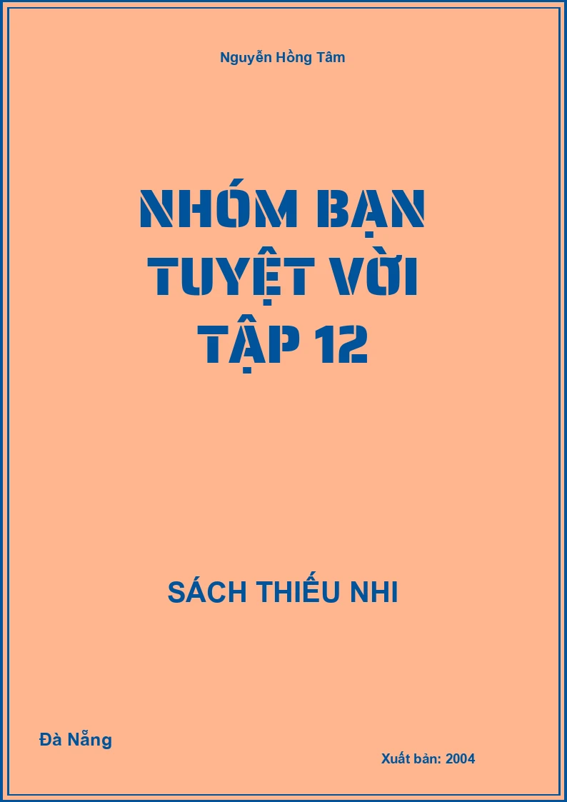Nhóm Bạn Tuyệt Vời Tập 12
