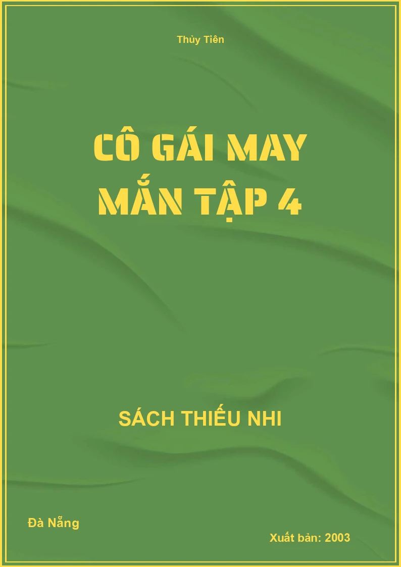 Cô gái may mắn tập 4