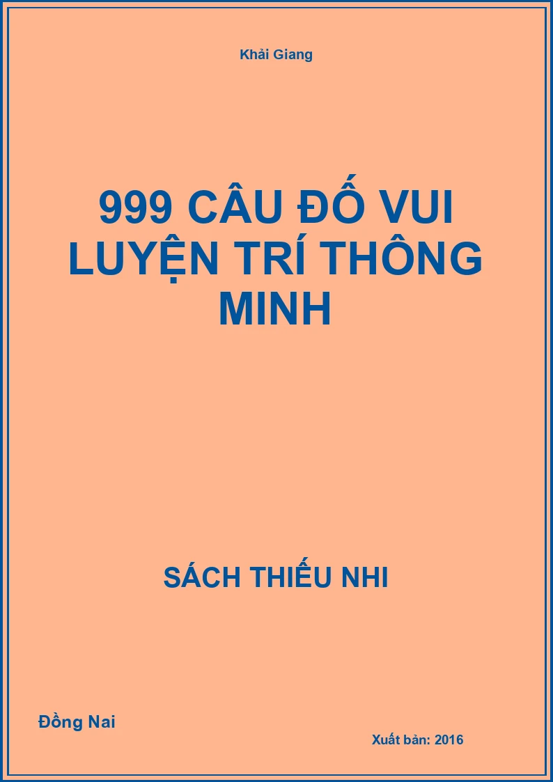 999 Câu Đố Vui Luyện Trí Thông Minh