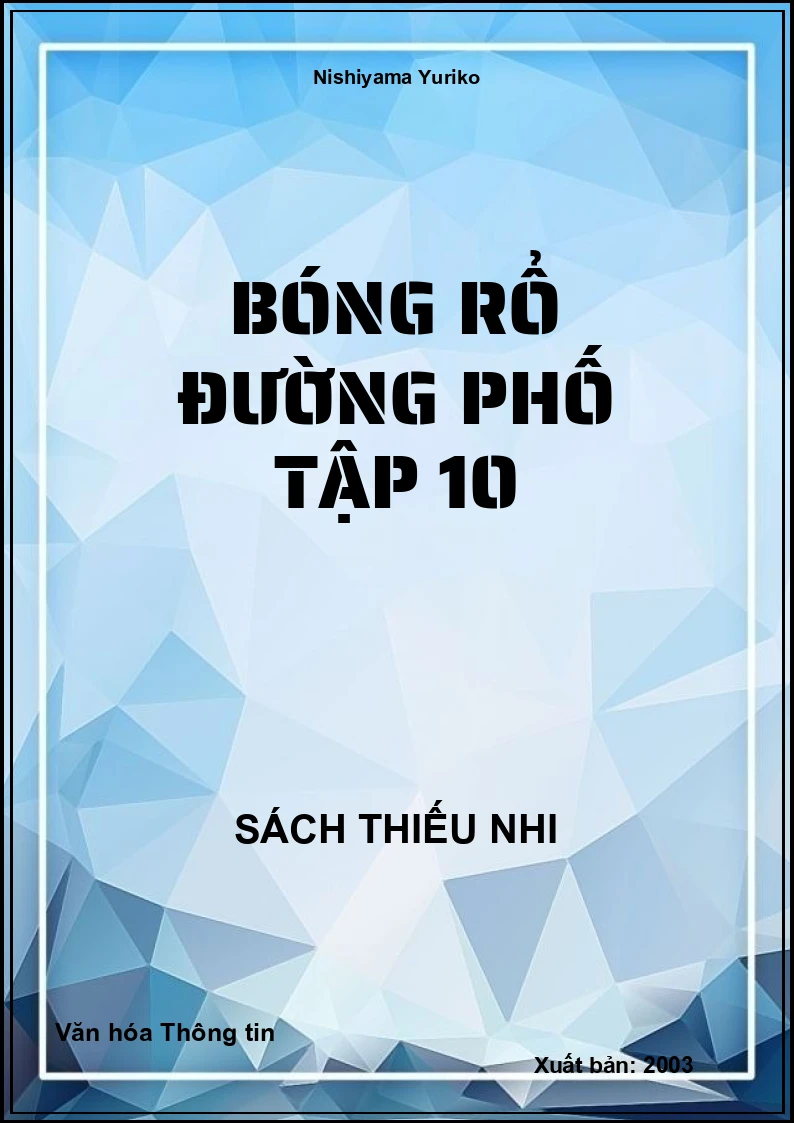 Bóng Rổ Đường Phố Tập 10