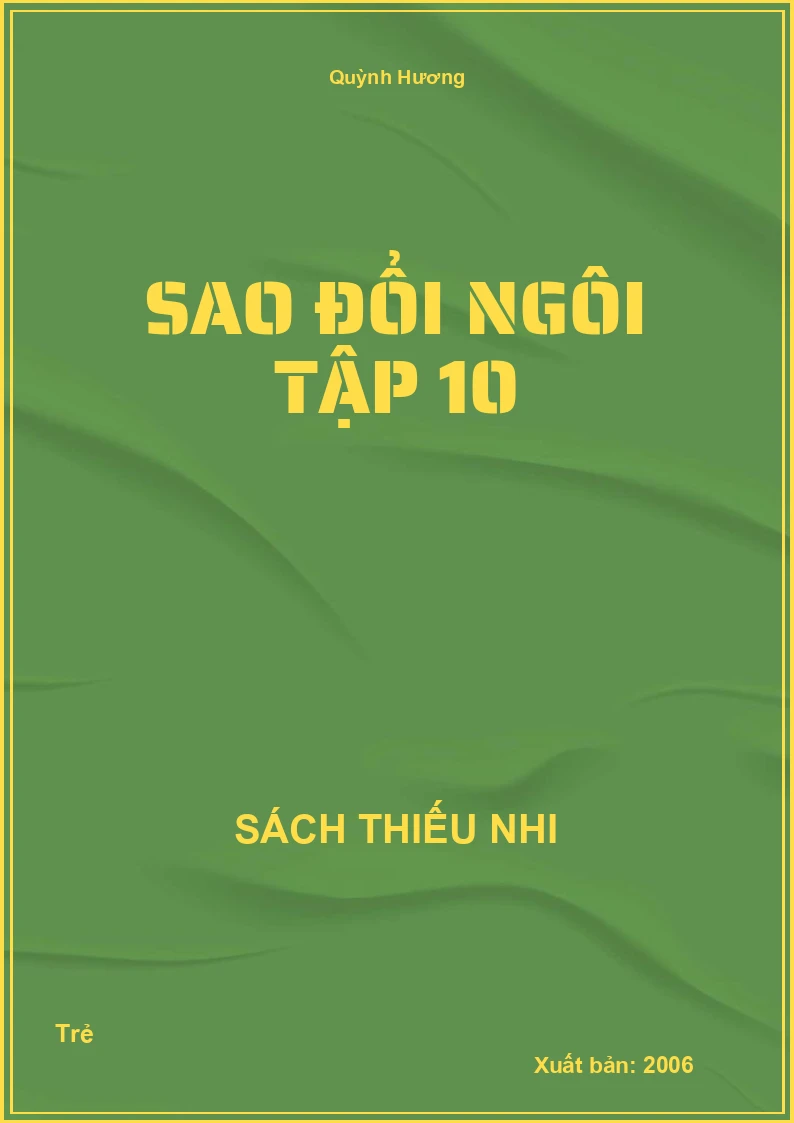 Sao Đổi Ngôi Tập 10