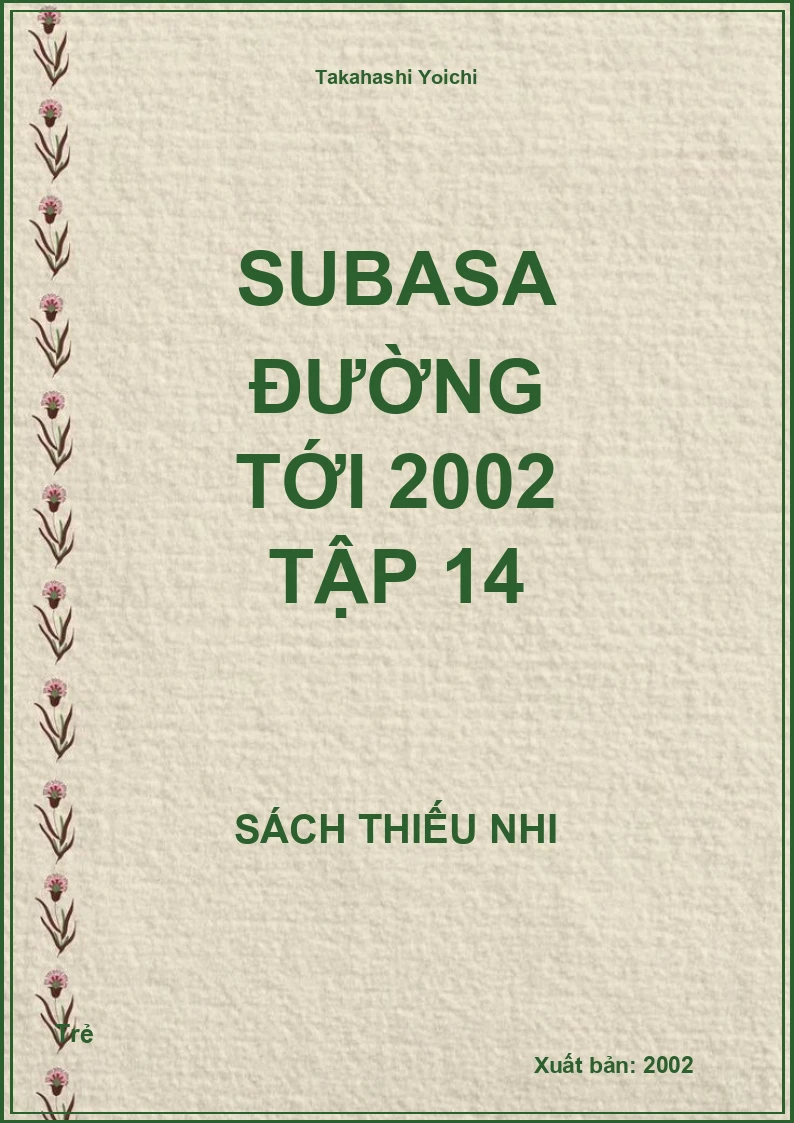 Subasa Đường tới 2002 tập 14