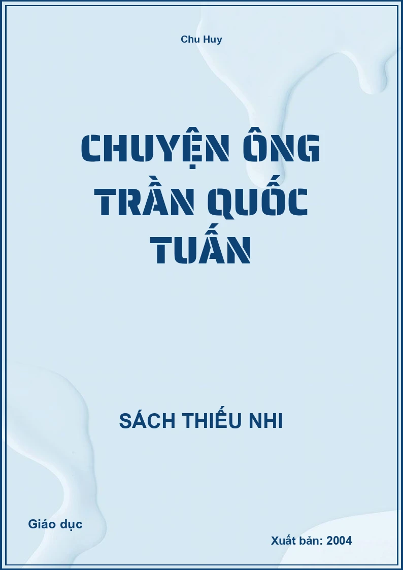 Chuyện Ông Trần Quốc Tuấn