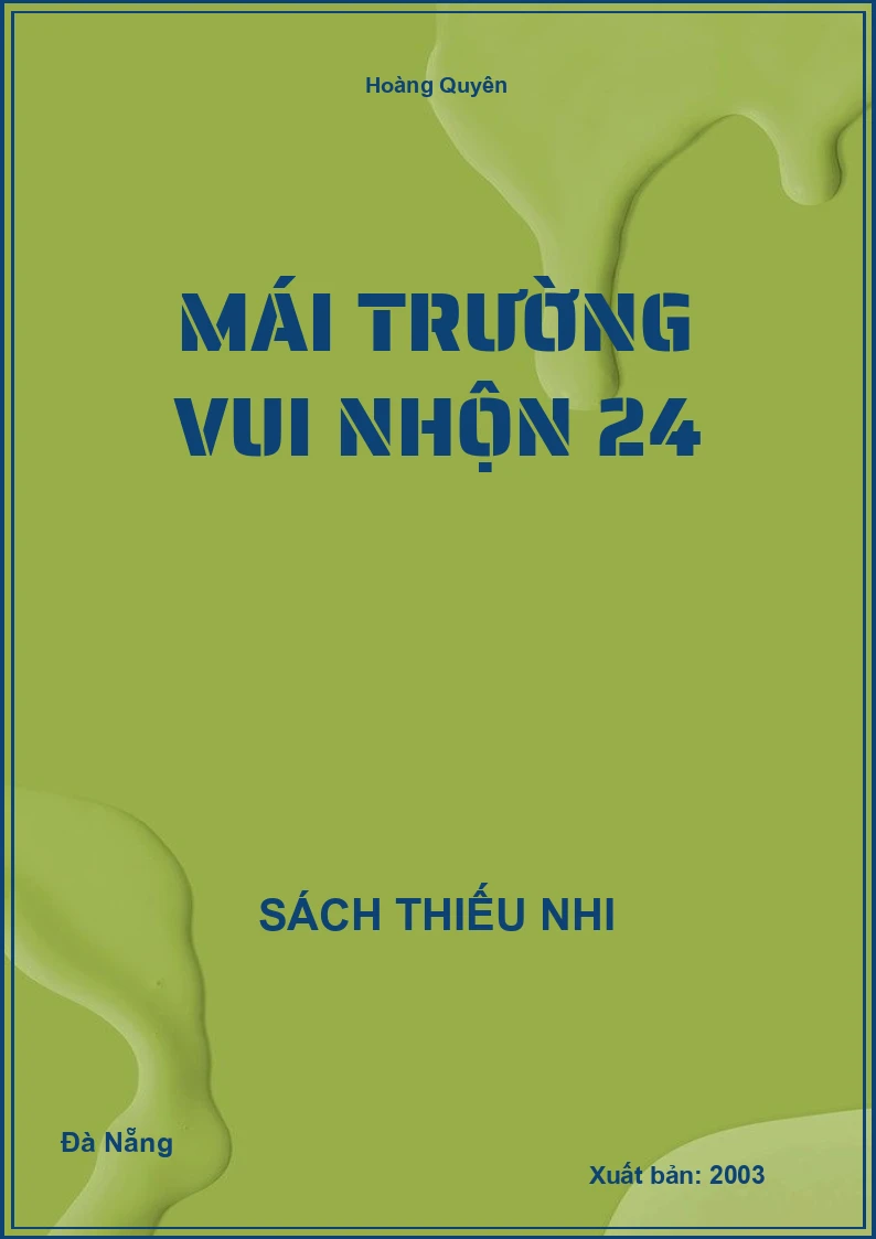 Mái Trường Vui Nhộn 24