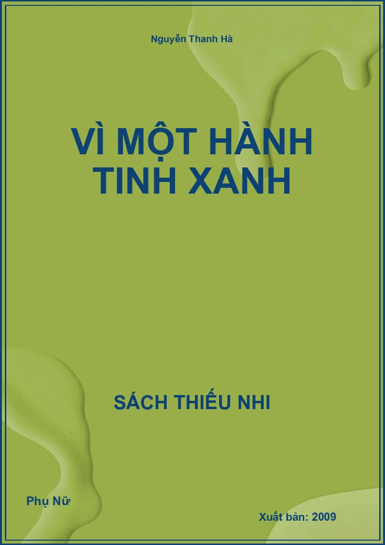 Vì Một Hành Tinh Xanh