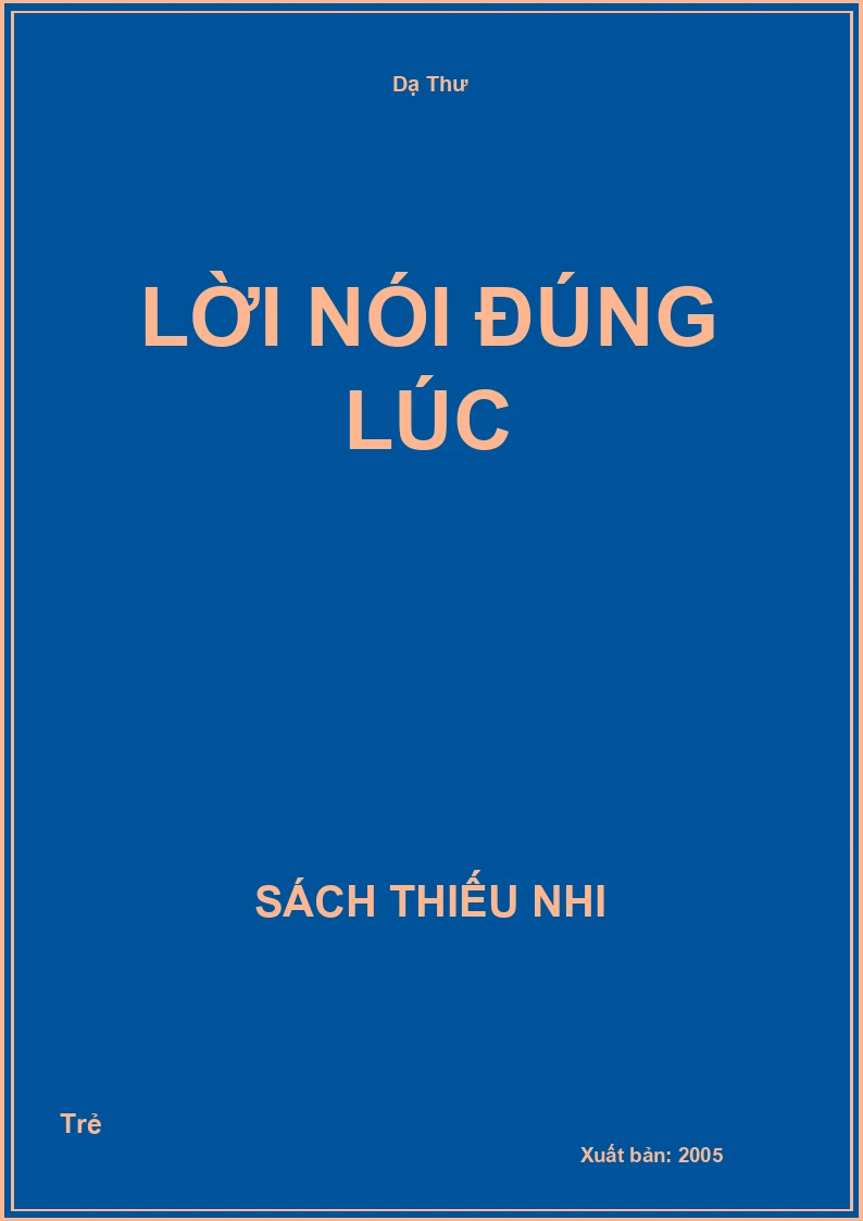 Lời Nói Đúng Lúc