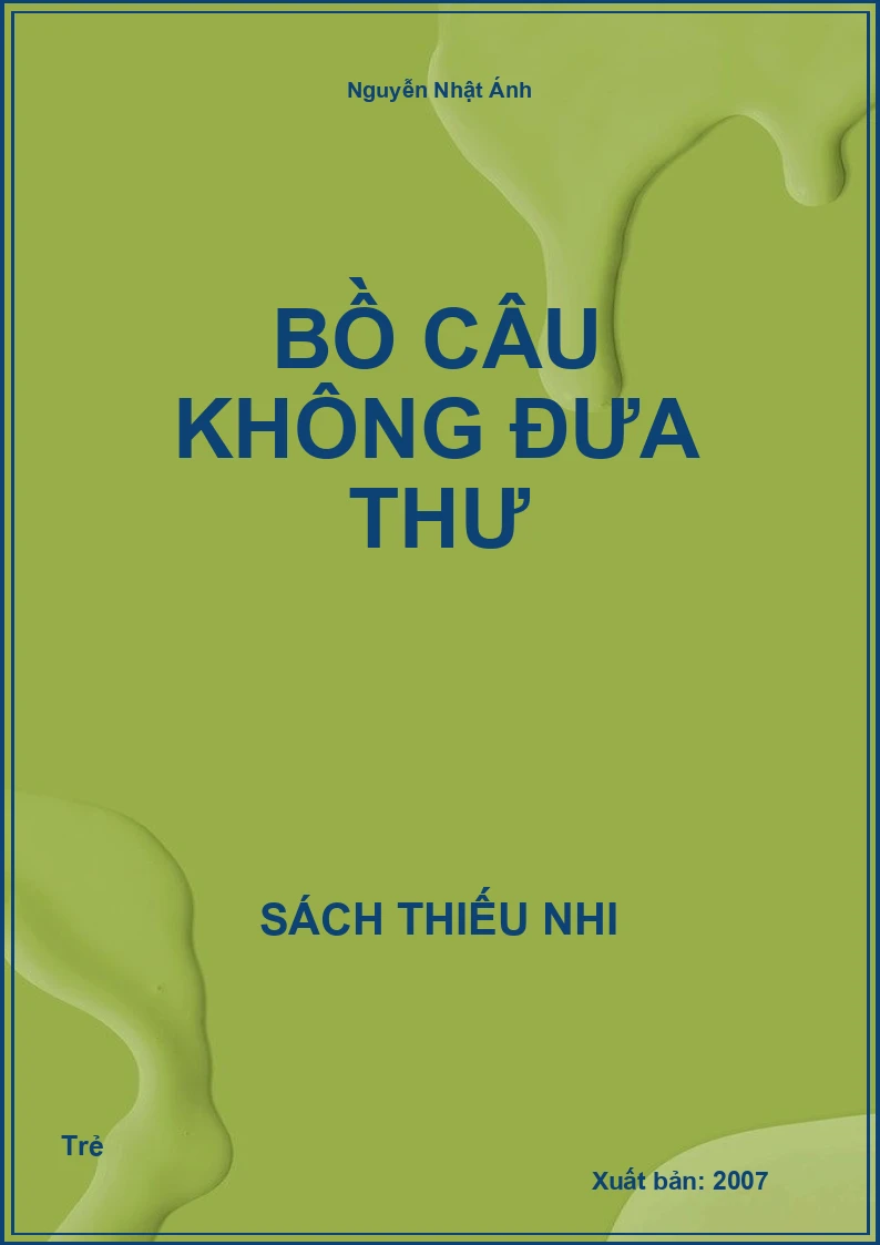 Bồ Câu Không Đưa Thư