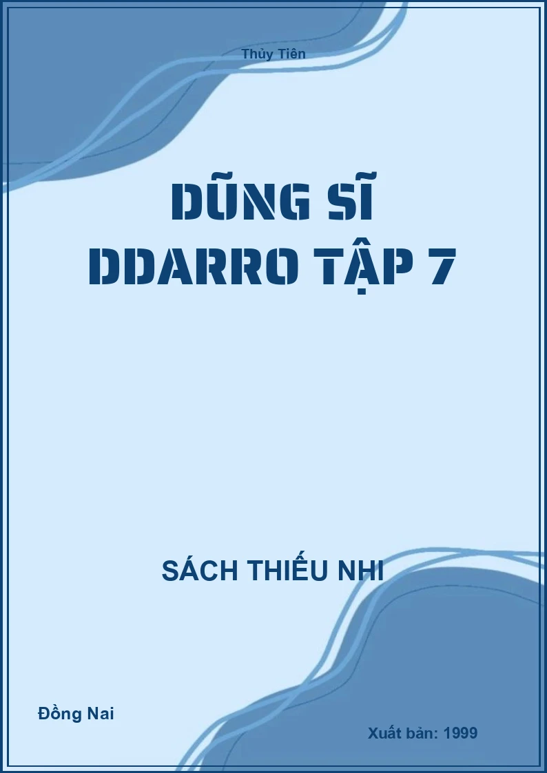 Dũng Sĩ Ddarro Tập 7