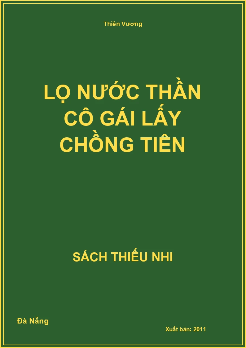Lọ Nước Thần Cô Gái Lấy Chồng Tiên
