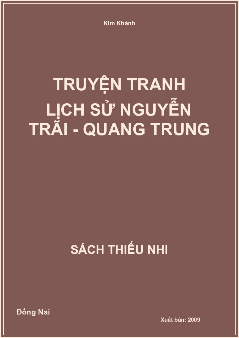 Truyện Tranh Lịch Sử Nguyễn Trãi - Quang Trung