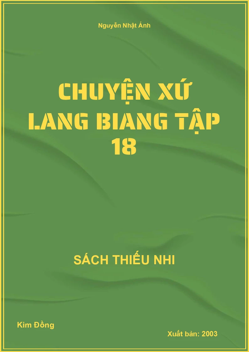 Chuyện Xứ Lang Biang Tập 18
