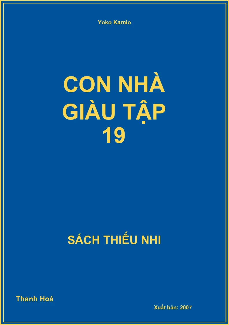 Con Nhà Giàu Tập 19