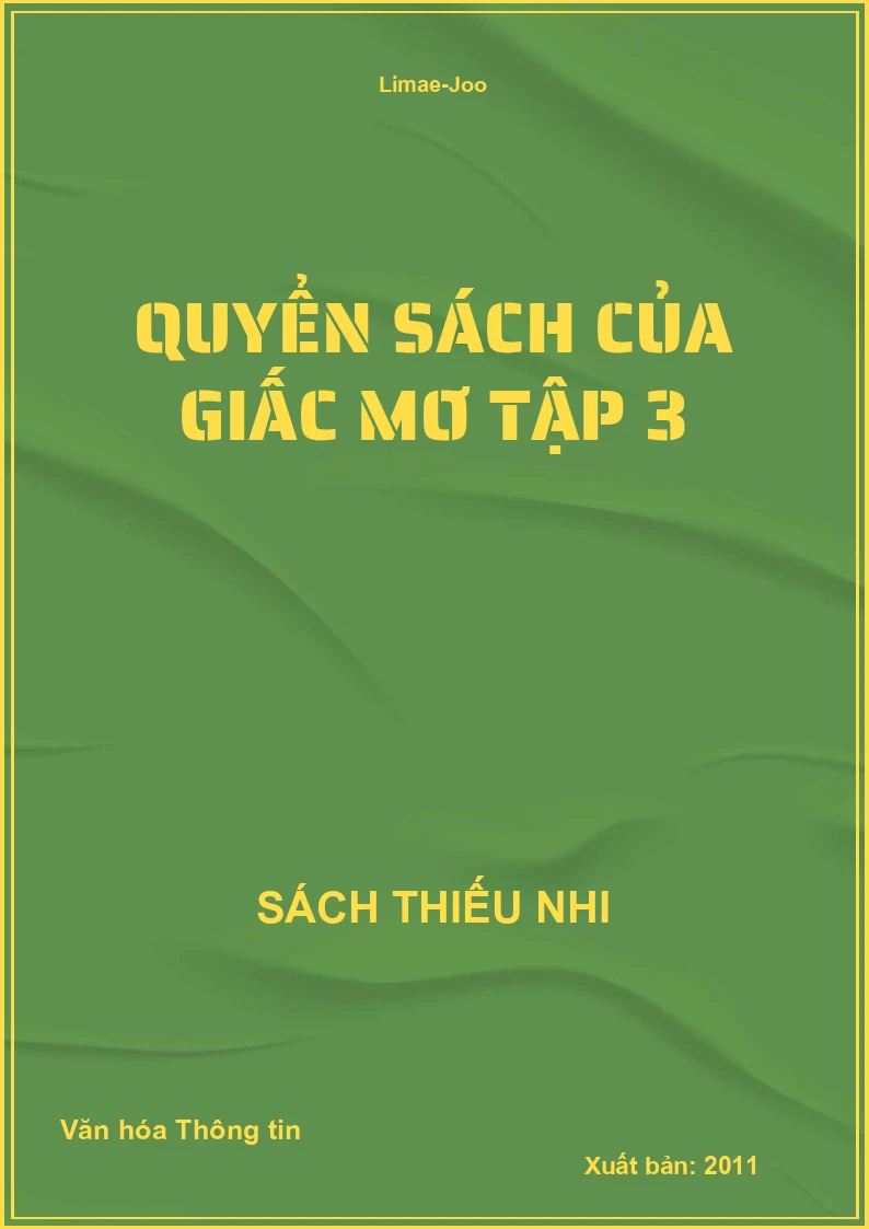Quyển Sách Của Giấc Mơ Tập 3