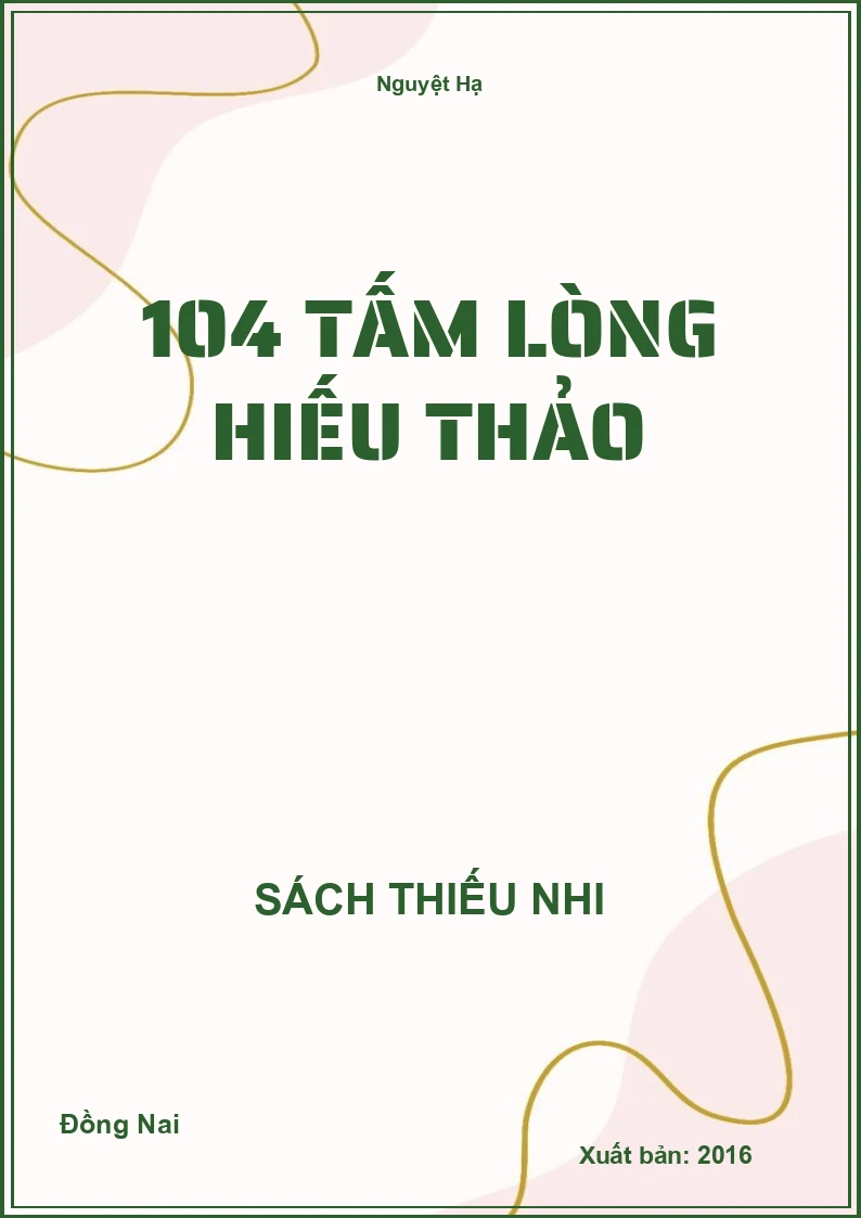 104 Tấm Lòng Hiếu Thảo