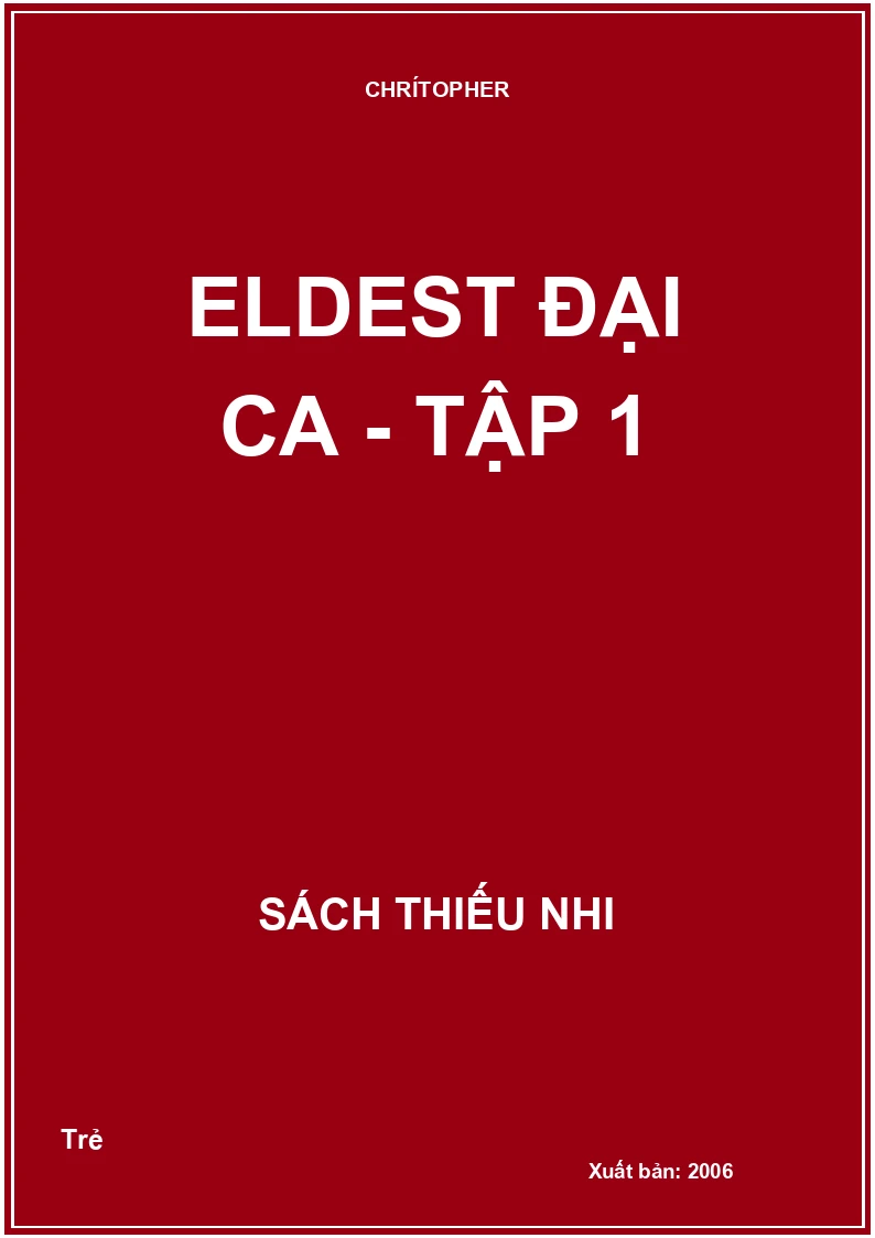 ELDEST đại ca - tập 1