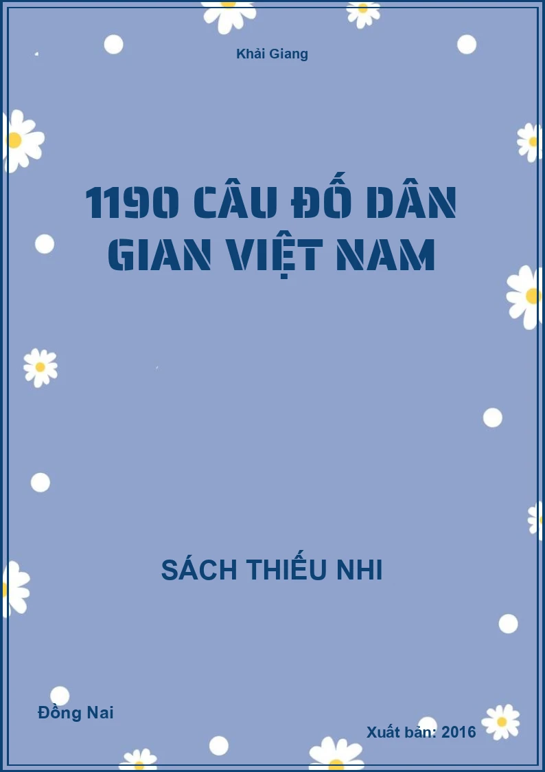 1190 Câu Đố Dân Gian Việt Nam