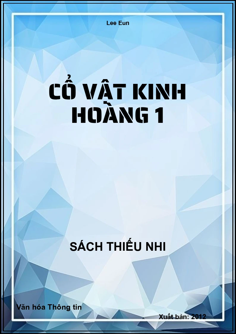 Cổ Vật Kinh Hoàng 1