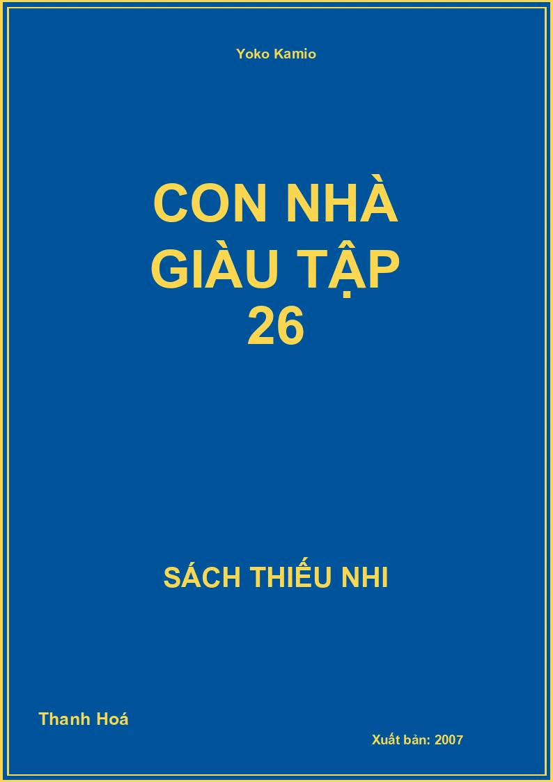 Con Nhà Giàu Tập 26