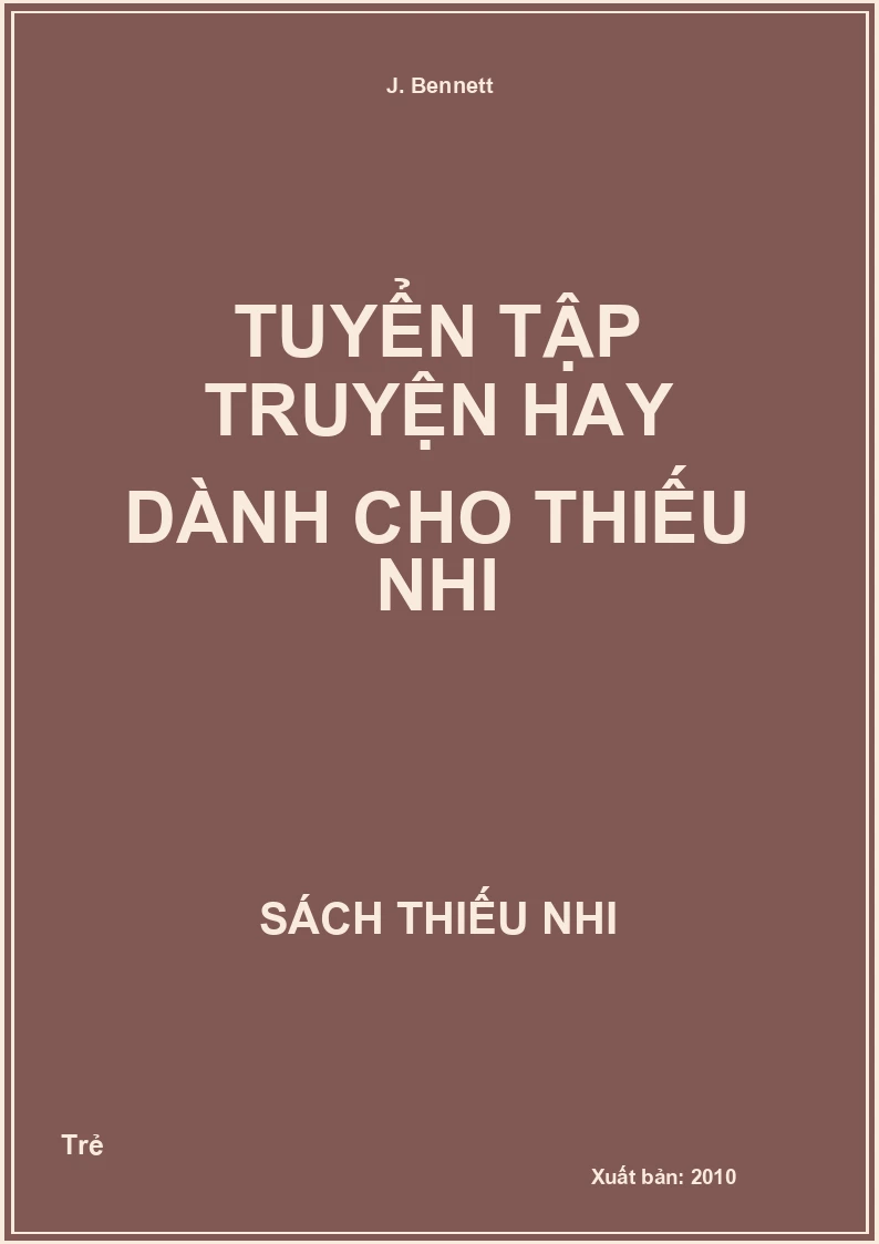 Tuyển Tập Truyện Hay Dành Cho Thiếu Nhi
