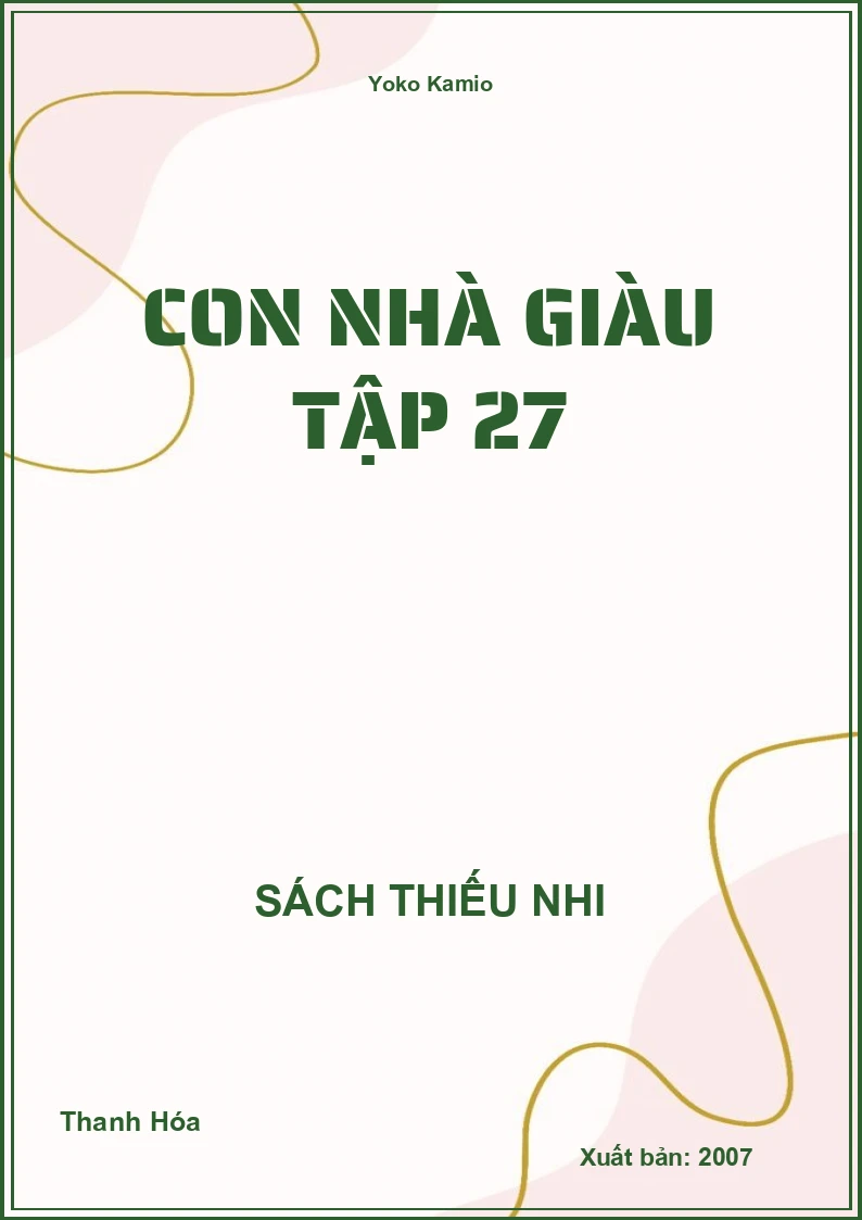 Con Nhà Giàu Tập 27