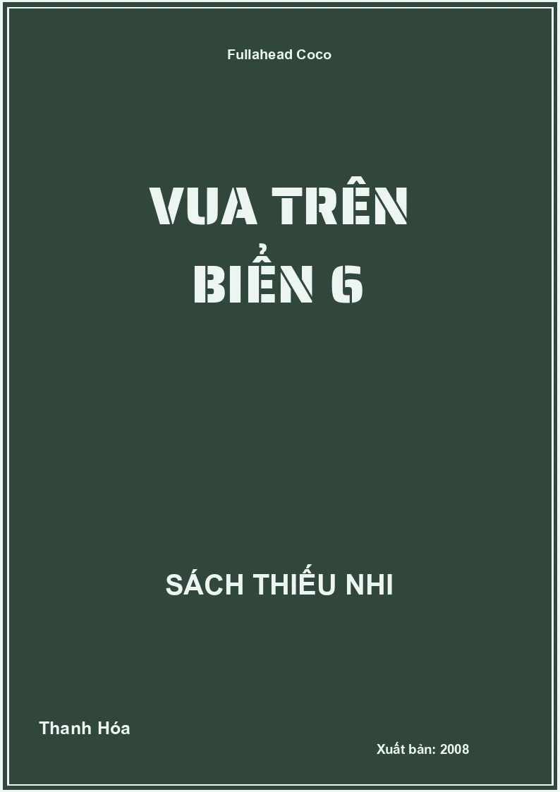 Vua Trên Biển 6