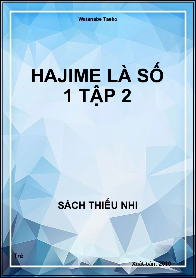Hajime Là Số 1 Tập 2