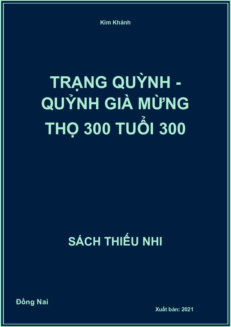 Trạng Quỳnh - quỷnh già mừng thọ 300 tuổi 300