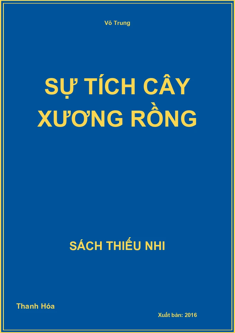 Sự Tích Cây Xương Rồng