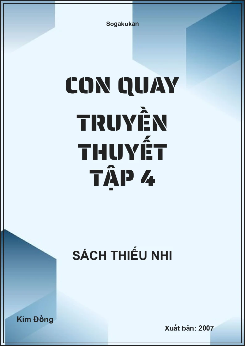 Con Quay Truyền Thuyết Tập 4