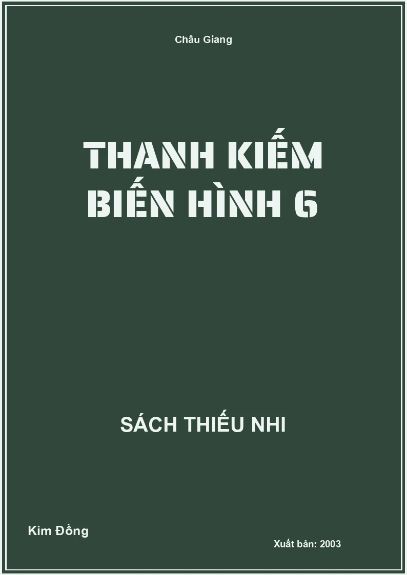 Thanh Kiếm Biến Hình 6