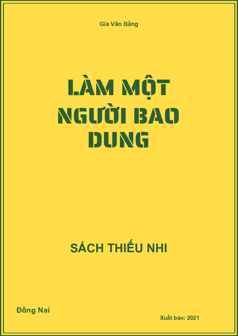 Làm Một Người Bao Dung