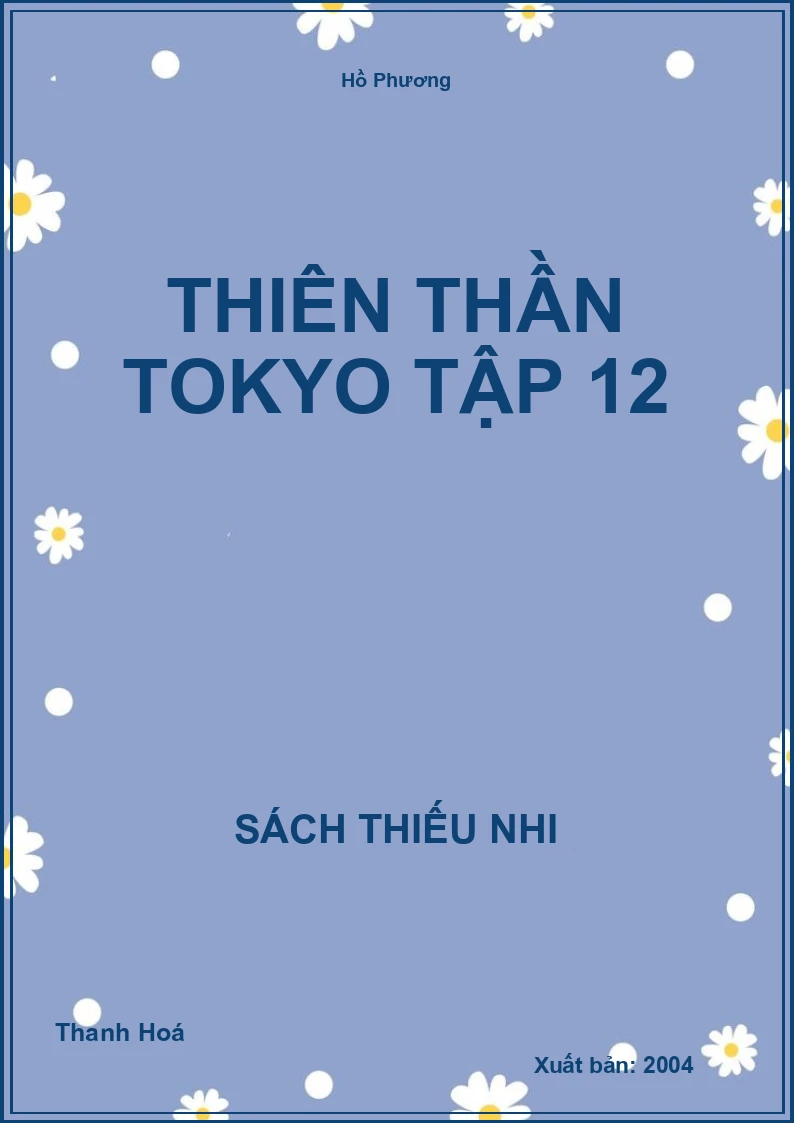 Thiên Thần Tokyo Tập 12