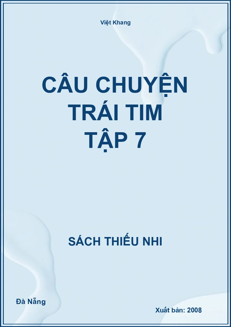Câu Chuyện Trái Tim Tập 7