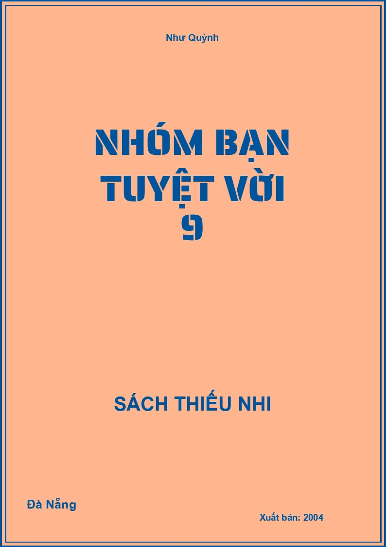 Nhóm Bạn Tuyệt Vời 9
