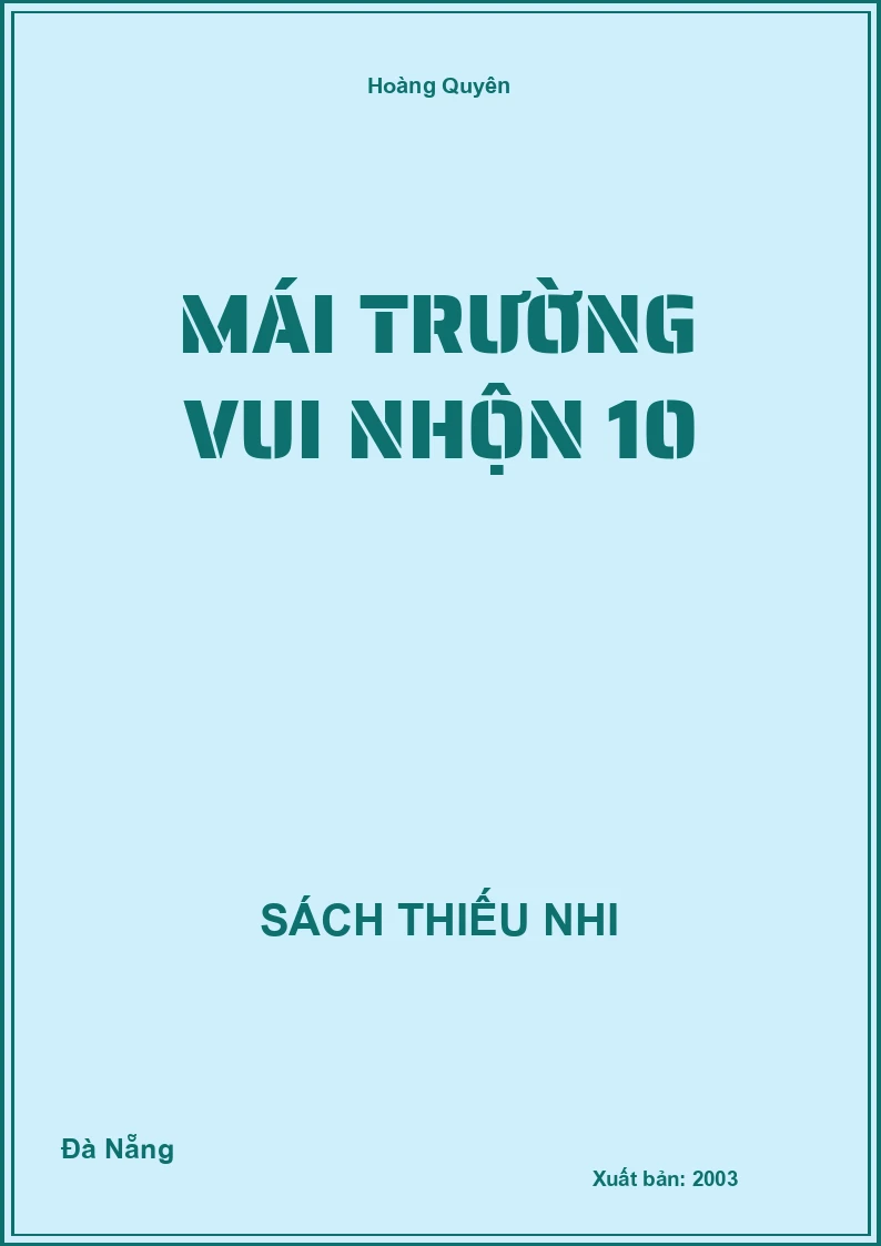 Mái Trường Vui Nhộn 10
