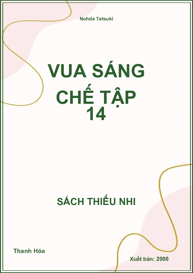 Vua Sáng Chế Tập 14