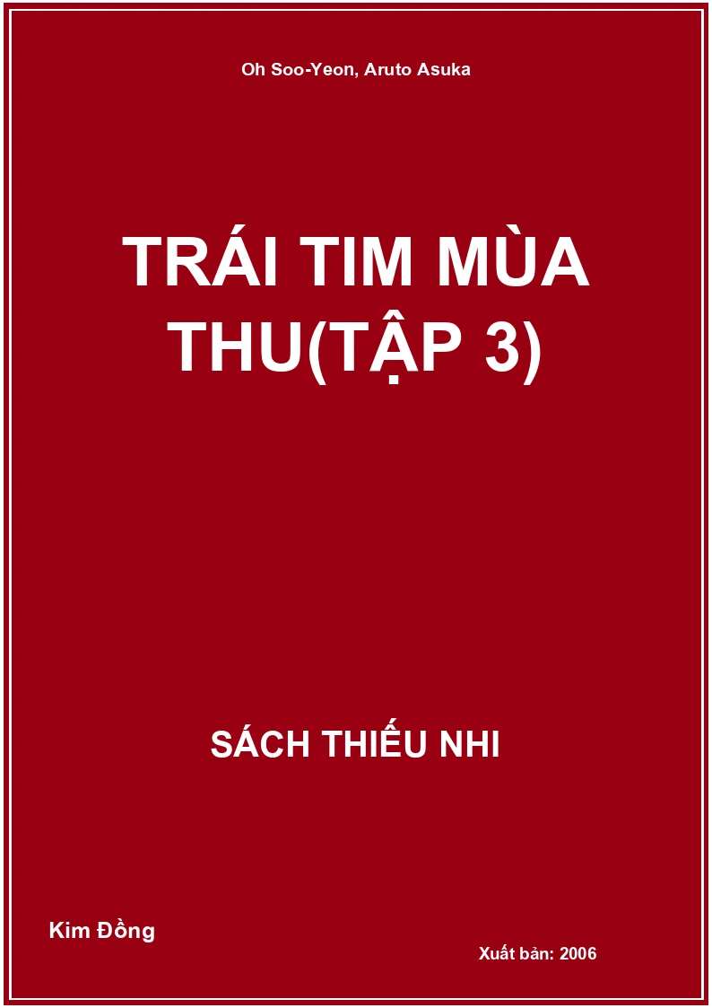 Trái Tim Mùa Thu(Tập 3)
