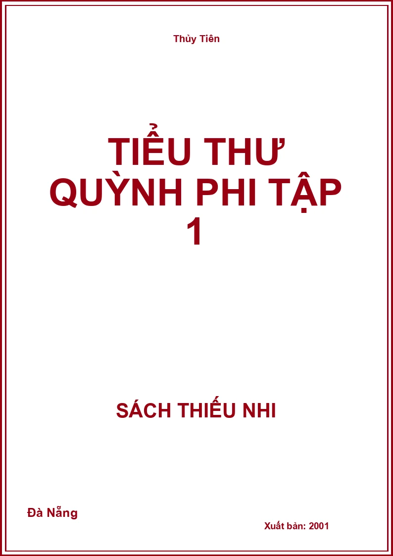 Tiểu Thư Quỳnh Phi Tập 1