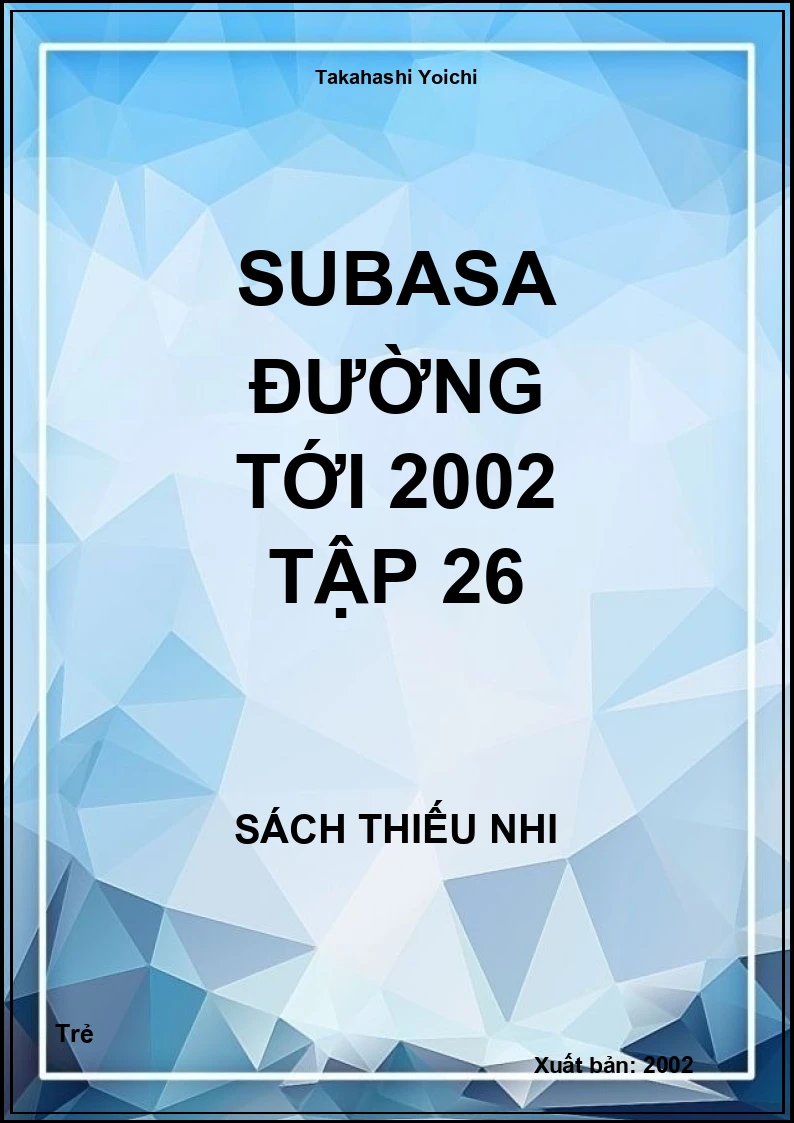 Subasa Đường tới 2002 tập 26
