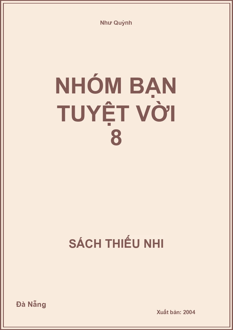 Nhóm Bạn Tuyệt Vời 8