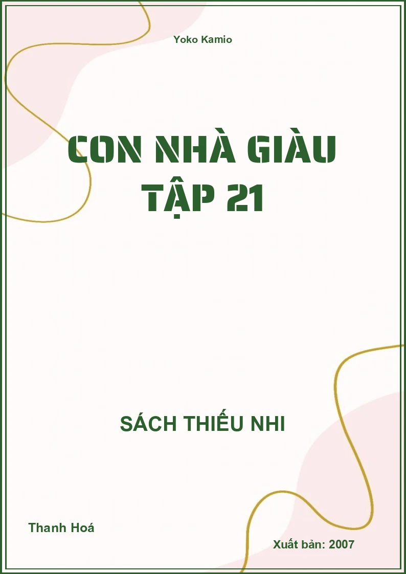 Con Nhà Giàu Tập 21